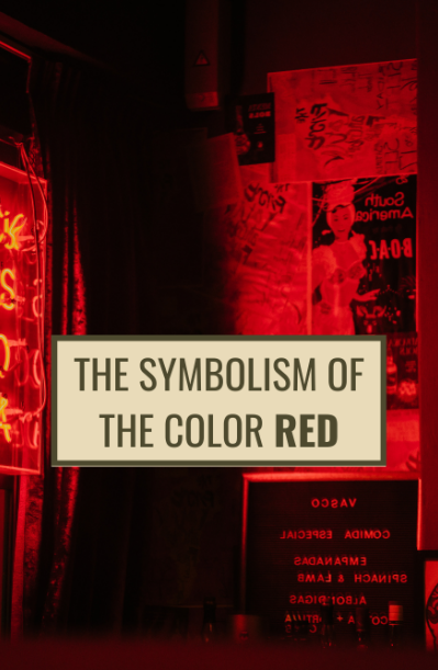 The Meaning of Color: Red