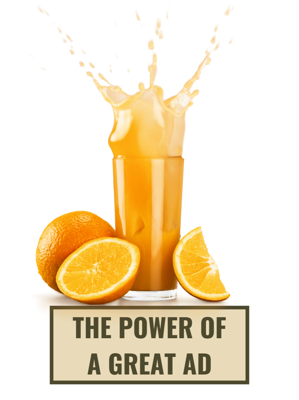 A Digital Campaign for the Orange Fruit and Orange Juice by Those